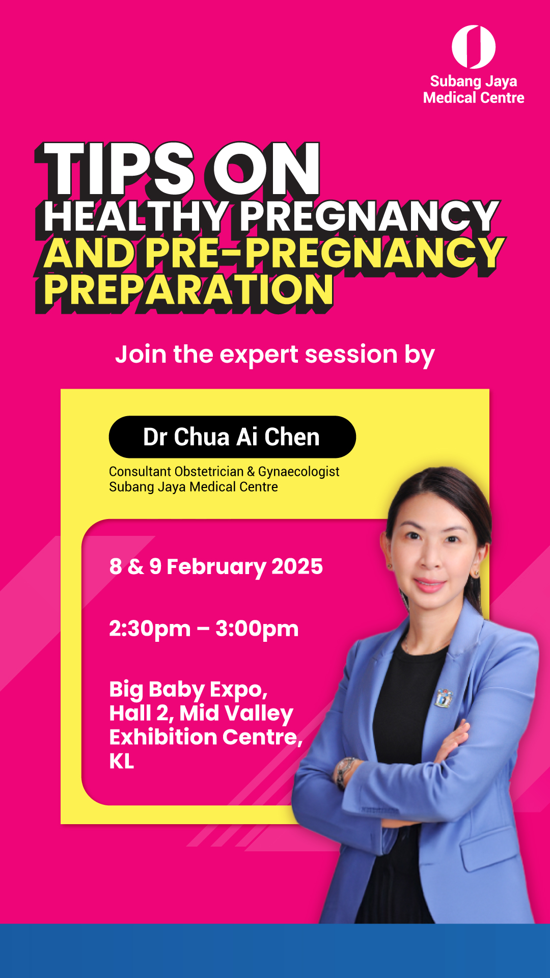 Big Baby Expo 2025- Pregnancy Tips Dr Chua Ai Chen